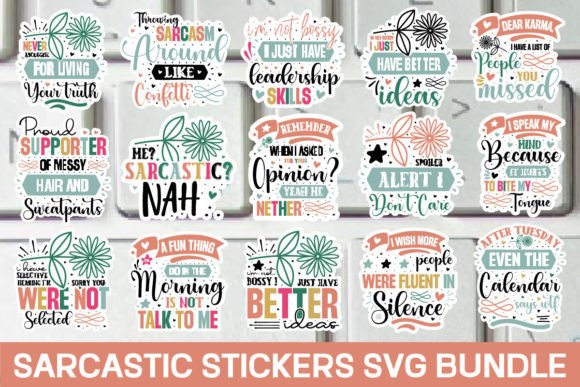 Download Sarcastic Stickers Svg Bundle / 20 Desig - Premium Resources